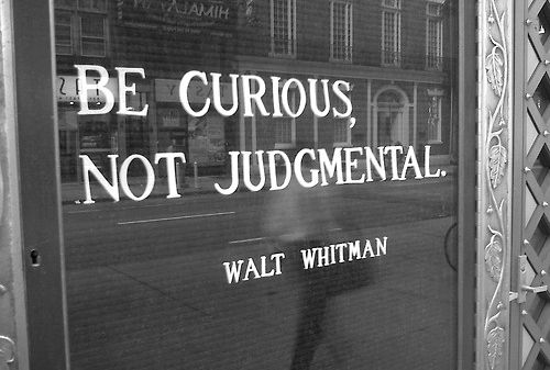 Be-curious-not-judgemental