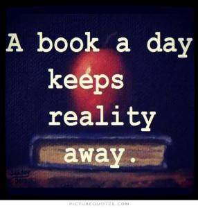 a-book-a-day-keeps-reality-away-quote-1